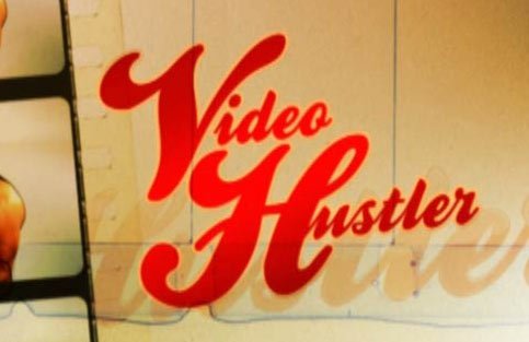 Video Hustler